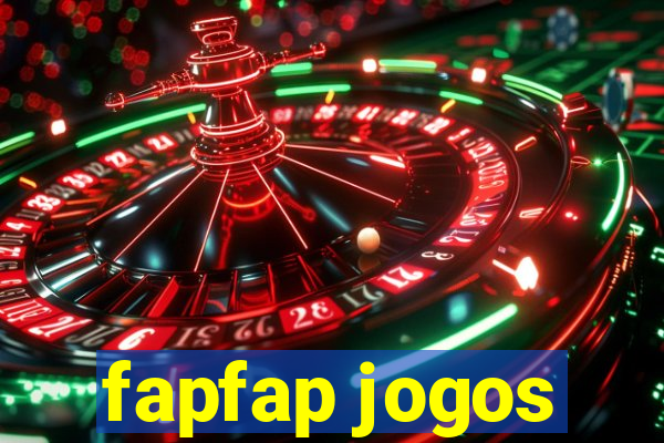 fapfap jogos