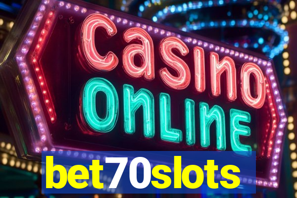 bet70slots