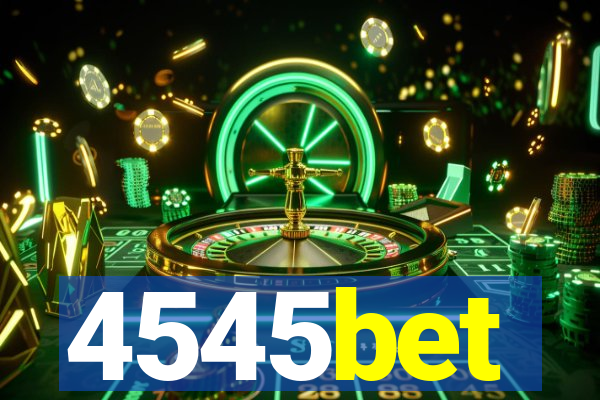 4545bet