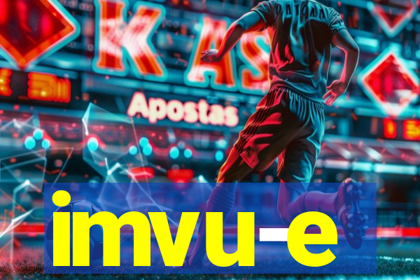 imvu-e