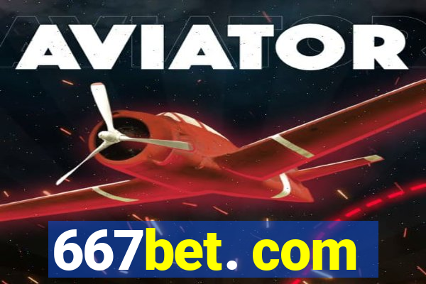 667bet. com