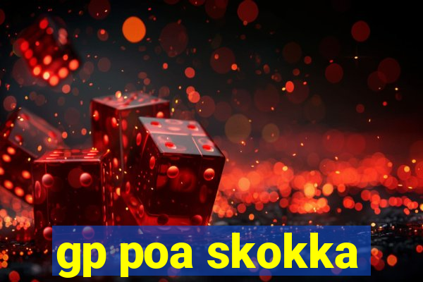 gp poa skokka