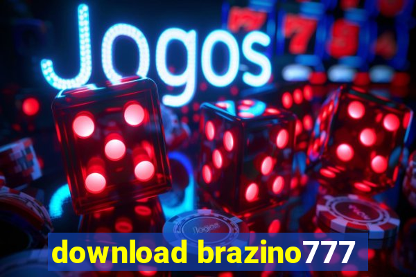 download brazino777