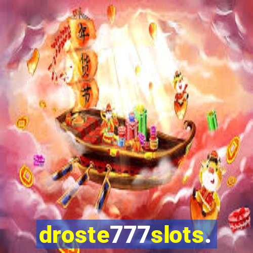 droste777slots.com