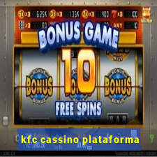 kfc cassino plataforma