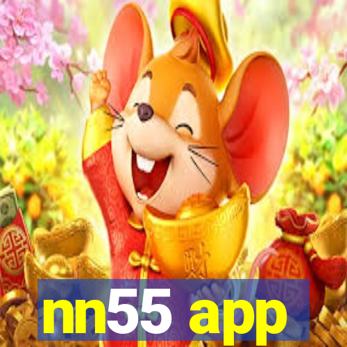 nn55 app