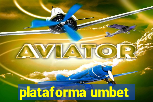 plataforma umbet