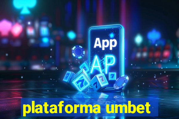 plataforma umbet