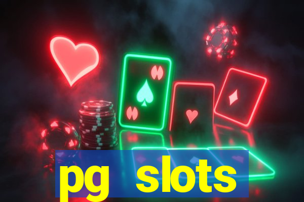 pg slots porcentagem agora