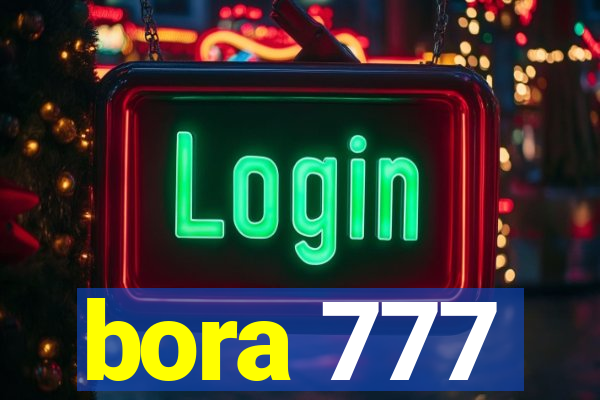 bora 777