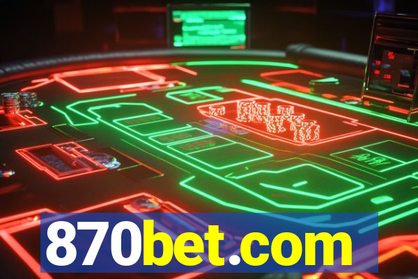 870bet.com