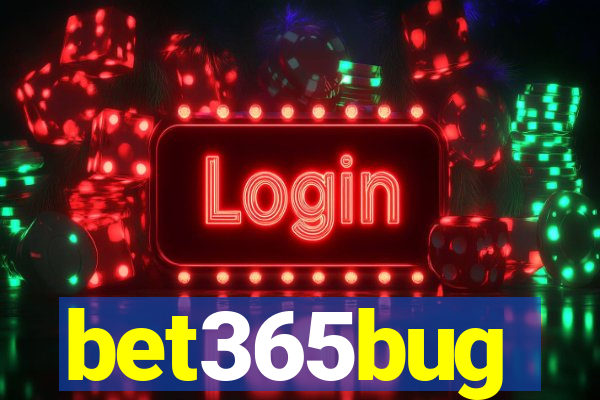 bet365bug