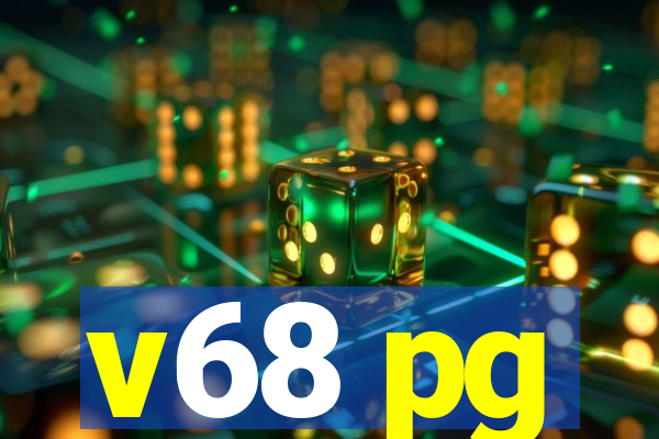 v68 pg