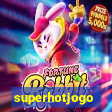 superhotjogo