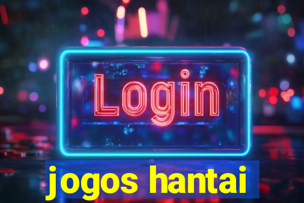 jogos hantai