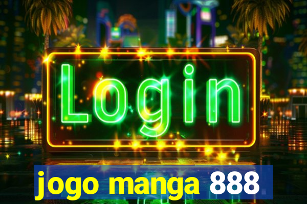 jogo manga 888