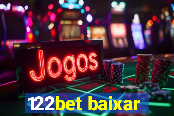 122bet baixar