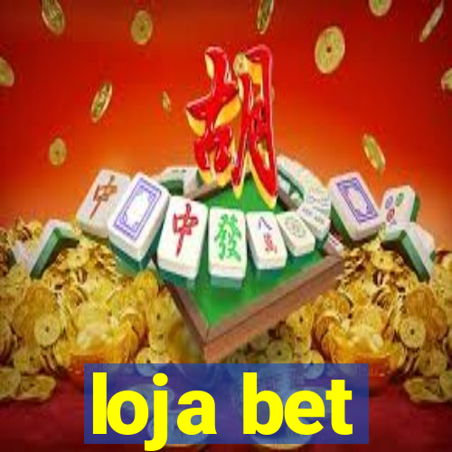 loja bet