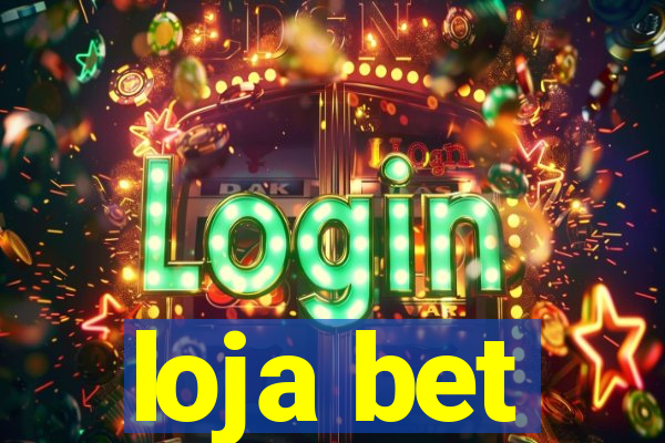 loja bet