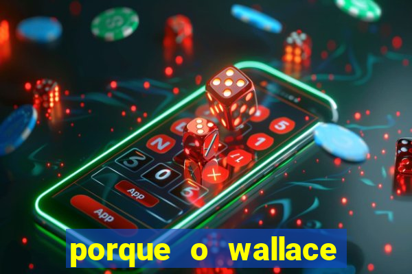 porque o wallace saiu do cruzeiro