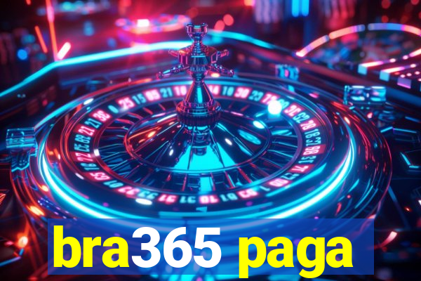 bra365 paga