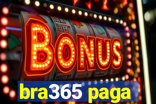 bra365 paga