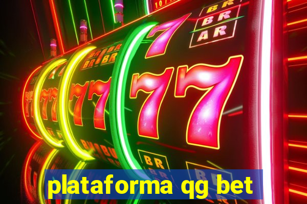 plataforma qg bet