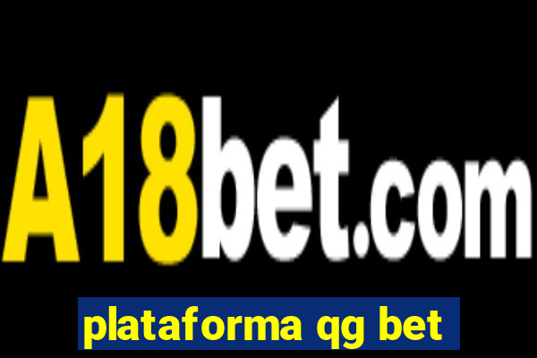 plataforma qg bet