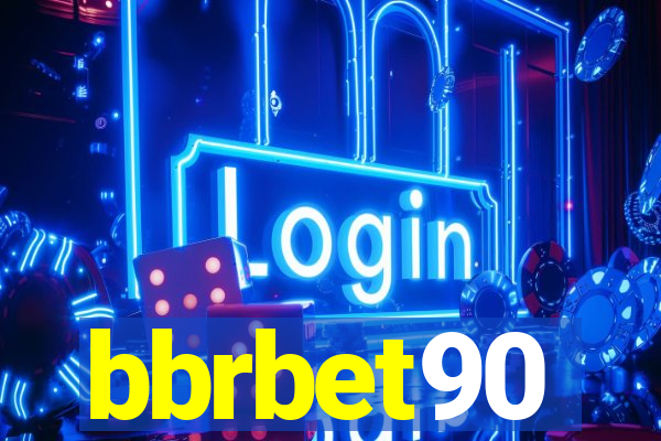 bbrbet90