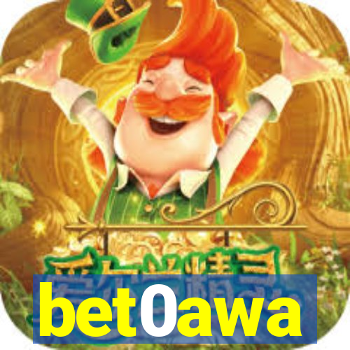 bet0awa