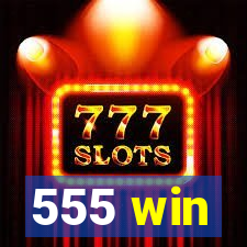 555 win