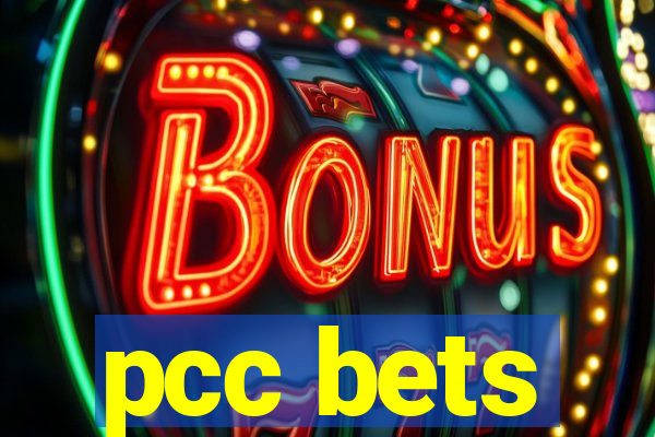 pcc bets