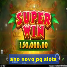 ano novo pg slots