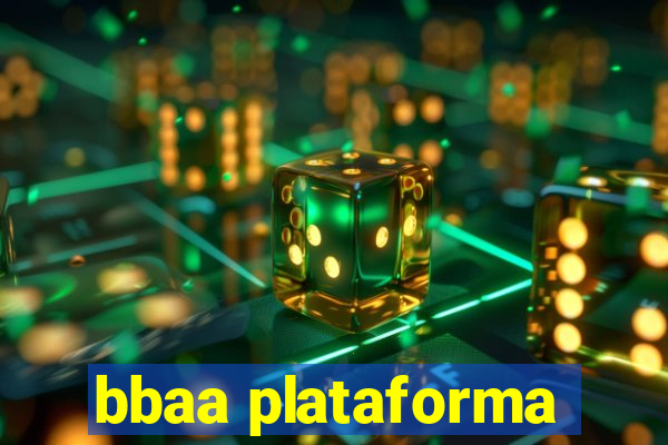 bbaa plataforma