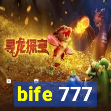 bife 777