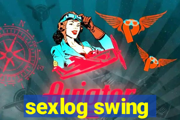 sexlog swing