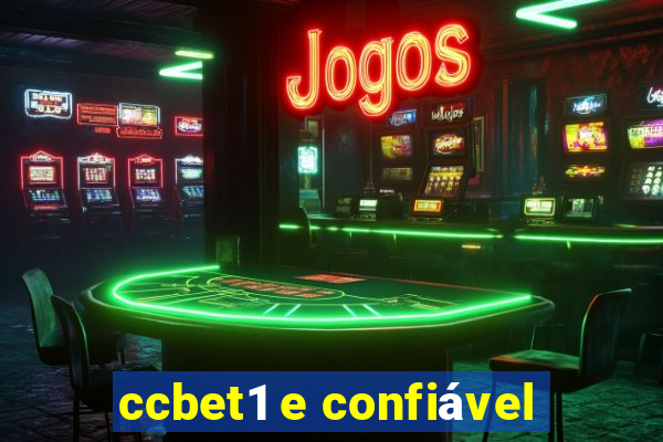 ccbet1 e confiável