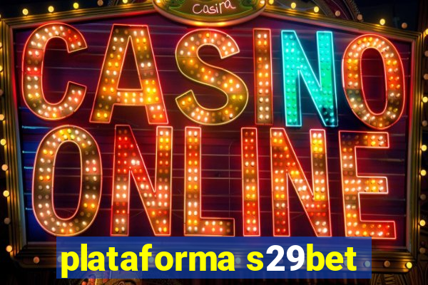 plataforma s29bet