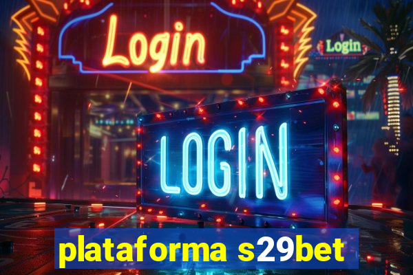 plataforma s29bet