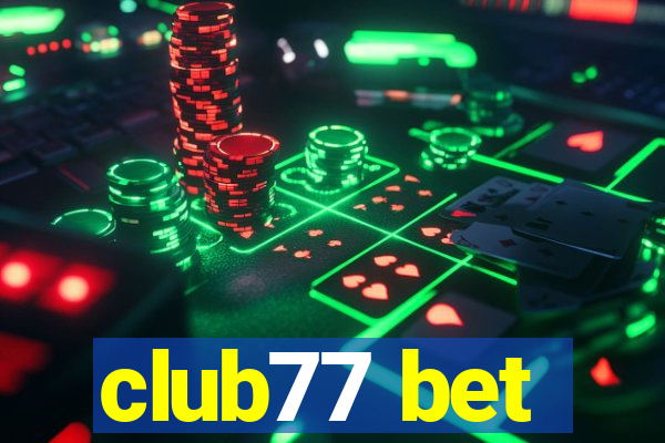 club77 bet