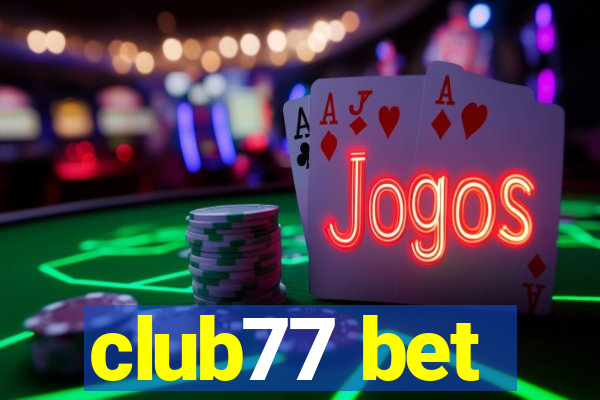 club77 bet