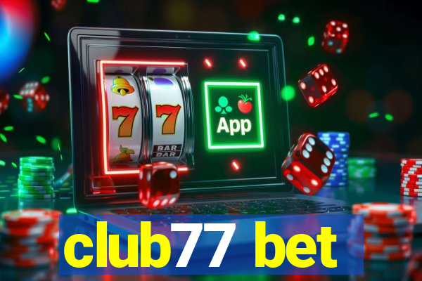 club77 bet