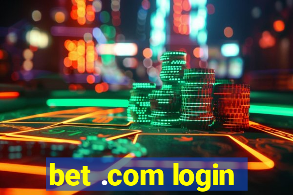 bet .com login