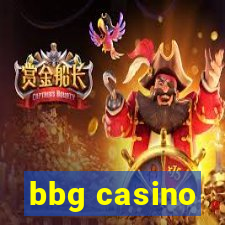 bbg casino