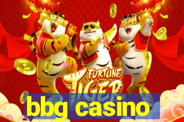 bbg casino