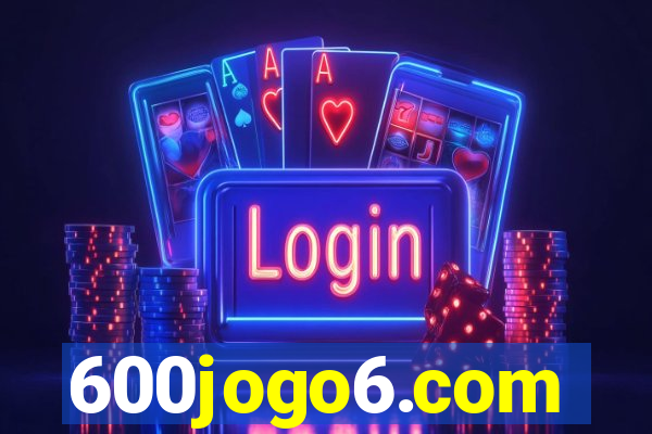 600jogo6.com