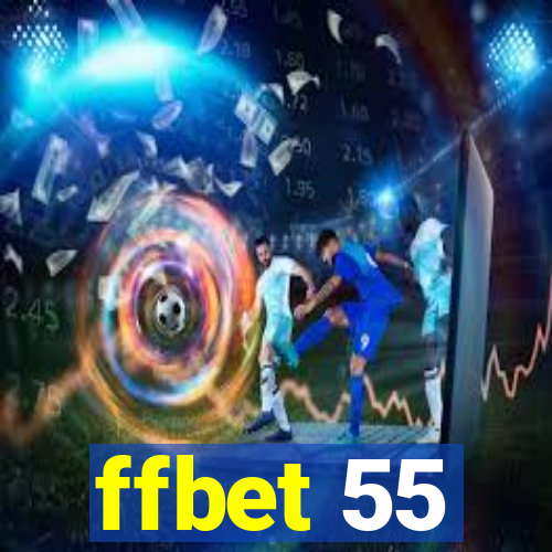 ffbet 55