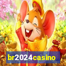 br2024casino