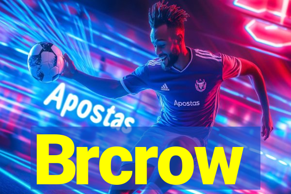 Brcrow