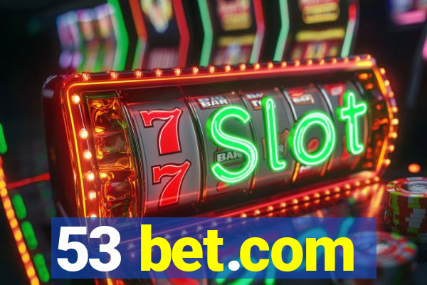 53 bet.com